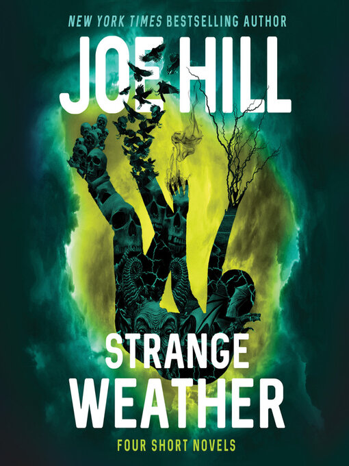 Title details for Strange Weather by Joe Hill - Available